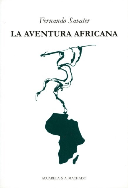 Fernando Savater - La aventura africana, E-bok