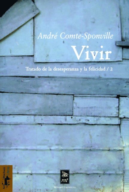 Andre Comte-Sponville - Vivir, E-bok