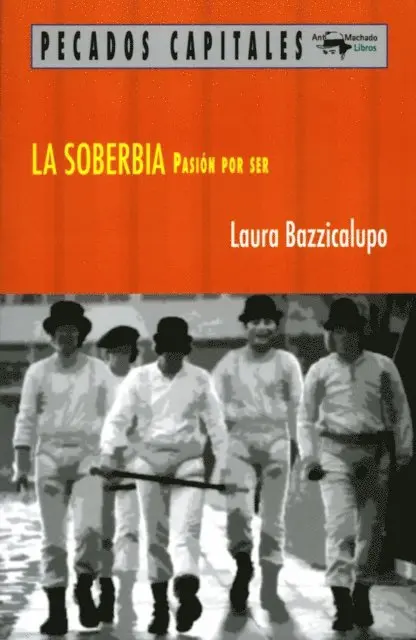 Laura Bazzicalupo - La soberbia, E-bok. Tillgänglighet: Lägg i varukorg