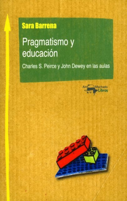 Sara Barrena - Pragmatismo y educación, E-bok