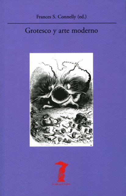 Frances S. Connelly - Grotesco y arte moderno, E-bok. Tillgänglighet: Lägg i varukorg