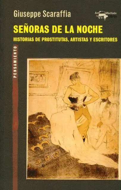 Giuseppe Scaraffia - Señoras de la noche, E-bok. Tillgänglighet: Lägg i varukorg