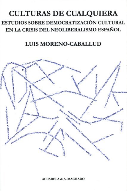 Luis Moreno-Caballud - Culturas de cualquiera, E-bok