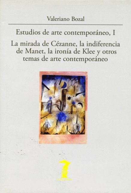 Valeriano Bozal - Estudios de arte contemporáneo, I, E-bok