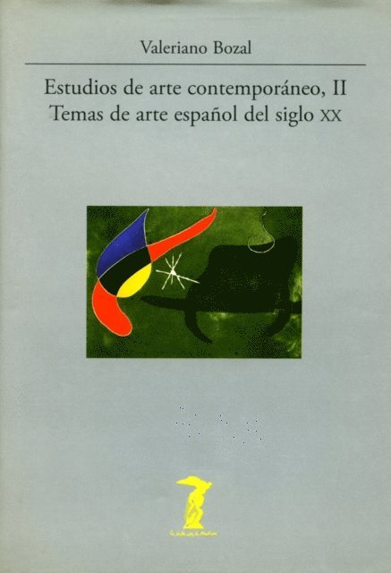 Valeriano Bozal - Estudios de arte contemporáneo, II, E-bok