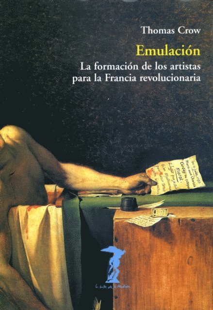 Thomas Crow - Emulación, E-bok