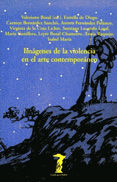Varios autores, Valeriano Bozal - Imágenes de la violencia en el arte contemporáneo, E-bok