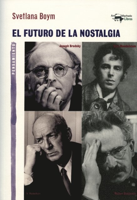 Svetlana Boym - El futuro de la nostalgia, E-bok