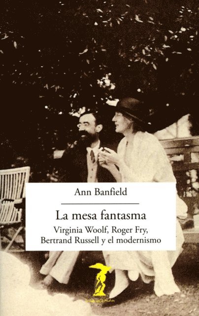 Ann Banfield - La mesa fantasma, E-bok