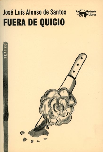 Jose Luis Alonso de Santos - Fuera de quicio, E-bok