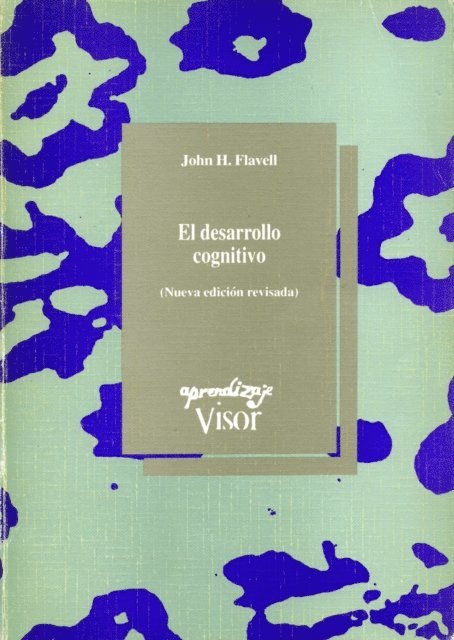John H. Flavell - El desarrollo cognitivo, E-bok