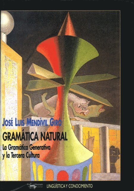 Jose Luis Mendivil Giro - Gramática natural, E-bok