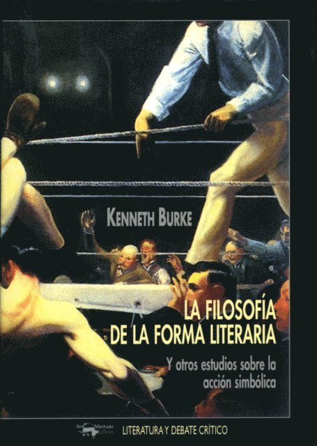 Kenneth Burke, Javier Garcia Rodriguez - La filosofía de la forma literaria, E-bok