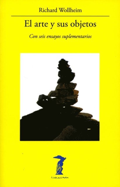Richard Wollheim - El arte y sus objetos, E-bok