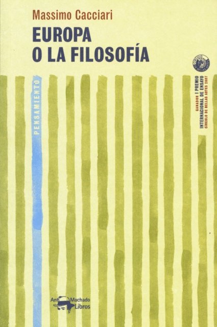 Massimo Cacciari - Europa o la filosofía, E-bok