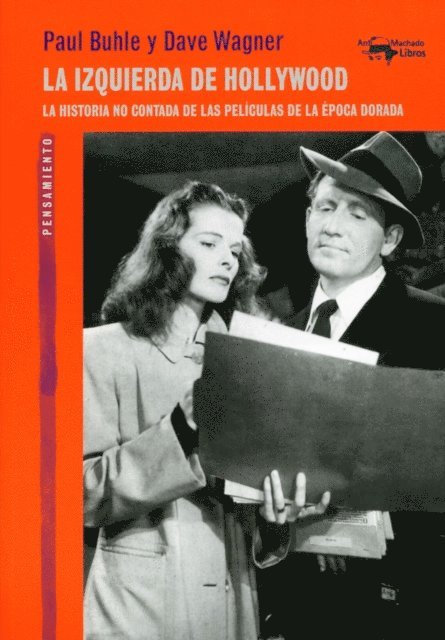 Dave Wagner, Paul Buhle - La izquierda de Hollywood, E-bok