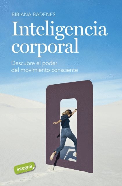 Bibiana Badenes - Inteligencia corporal, E-bok