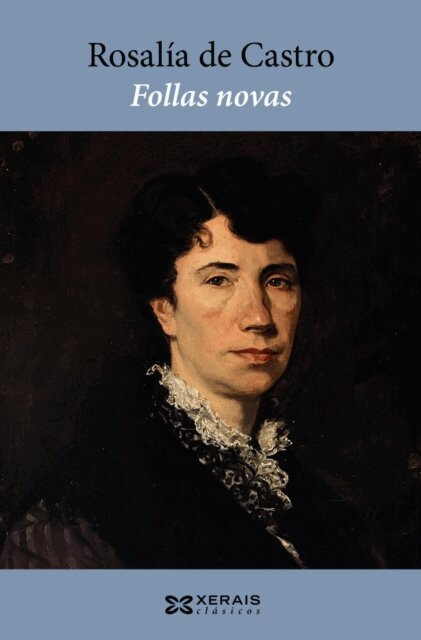 Rosalia de Castro, Anxo Angueira - Follas novas, E-bok