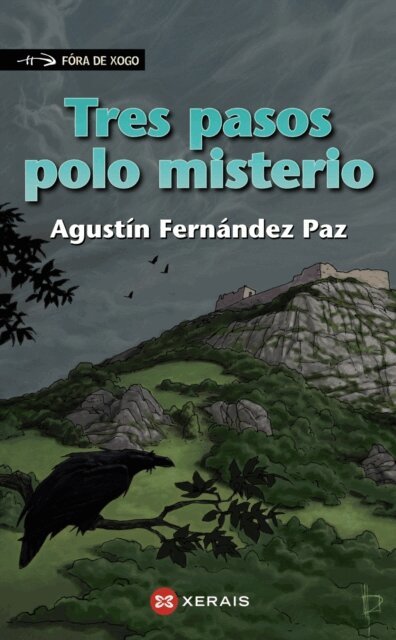Agustin Fernandez Paz - Tres pasos polo misterio, E-bok