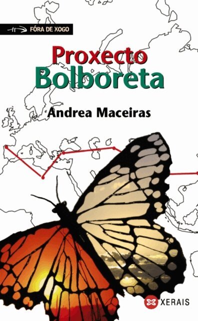 Andrea Maceiras - Proxecto Bolboreta, E-bok