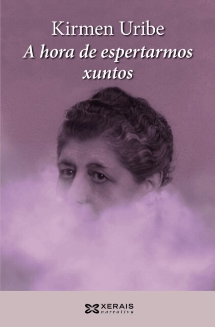 Kirmen Uribe - A hora de espertarmos xuntos, E-bok