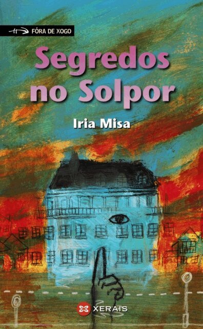 Iria Misa - Segredos no Solpor, E-bok