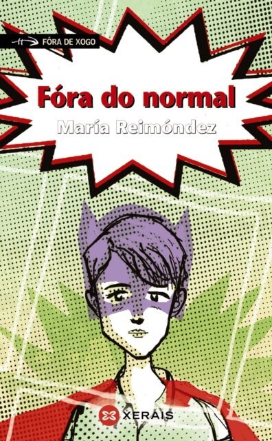 Maria Reimondez - Fora do normal, E-bok