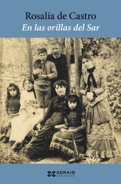 Rosalia de Castro, Anxo Angueira - En las orillas del Sar, E-bok