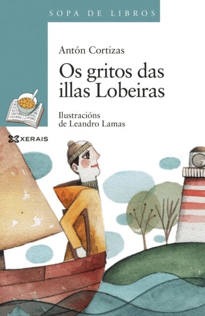 Anton Cortizas - Os gritos das illas Lobeiras, E-bok