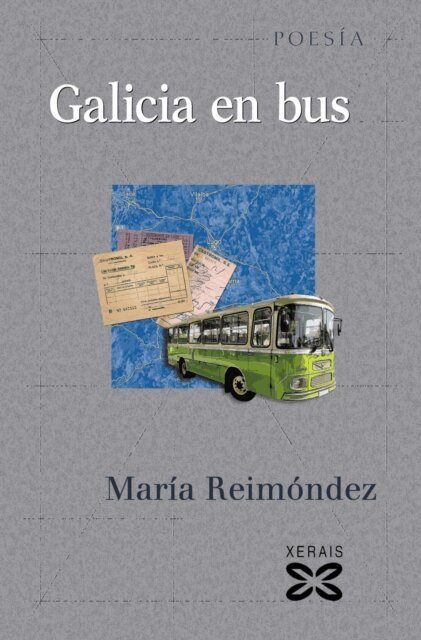 Maria Reimondez - Galicia en bus, E-bok
