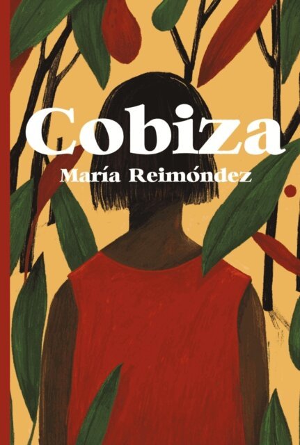Maria Reimondez - Cobiza, E-bok