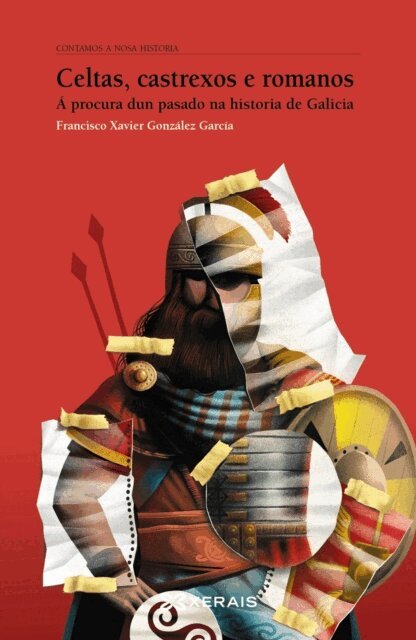 Francisco Gonzalez Garcia - Celtas, castrexos e romanos, E-bok