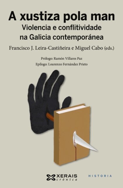 Miguel Cabo, Francisco J. Leira-Castineira - xustiza pola man, E-bok