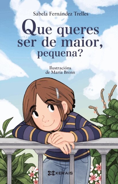 Sabela Fernandez Trelles - Que queres ser de maior, pequena?, E-bok