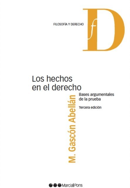 Marina Gascon Abellan - Los hechos en el Derecho, E-bok