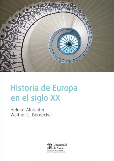 Helmut Altrichter - Historia de Europa en el siglo XX, E-bok