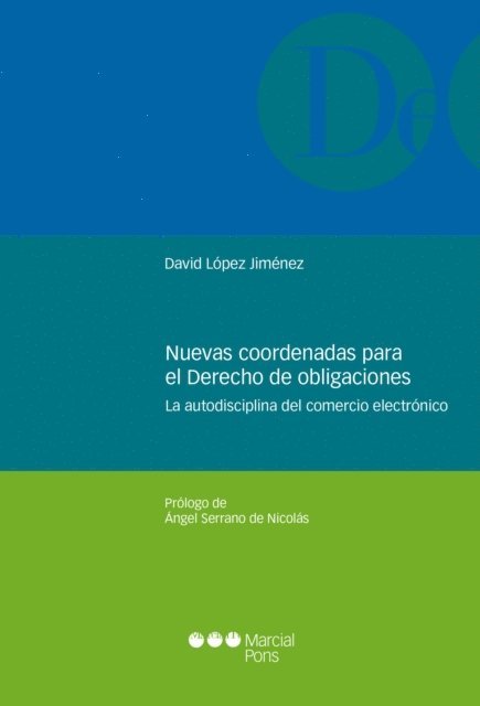 David Lopez Jimenez - Nuevas coordenadas para el derecho de obligaciones, E-bok
