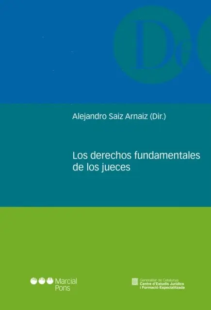 Alejandro Saiz Arnaiz - Los derechos fundamentales de los jueces, E-bok. Tillgänglighet: Lägg i varukorg