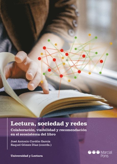 Raquel Gomez Diaz, Jose Antonio Cordon Garcia - Lectura, sociedad y redes, E-bok