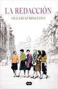 La Redaccin / The First Women Journalists
