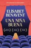 Elisabet Benavent - Una Niña Buena / A Good Girl, Häftad. Tillgänglighet: Lägg i varukorg