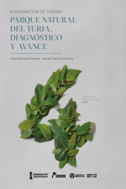 Parque Natural del Turia. Diagnostico y Avance