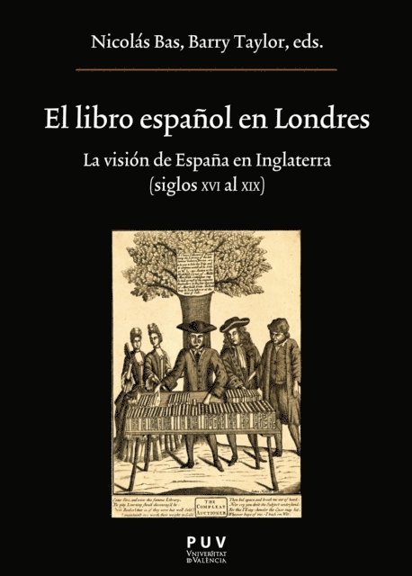 AAVV, Barry Taylor, Nicolas Bas Martin - El libro español en Londres, E-bok