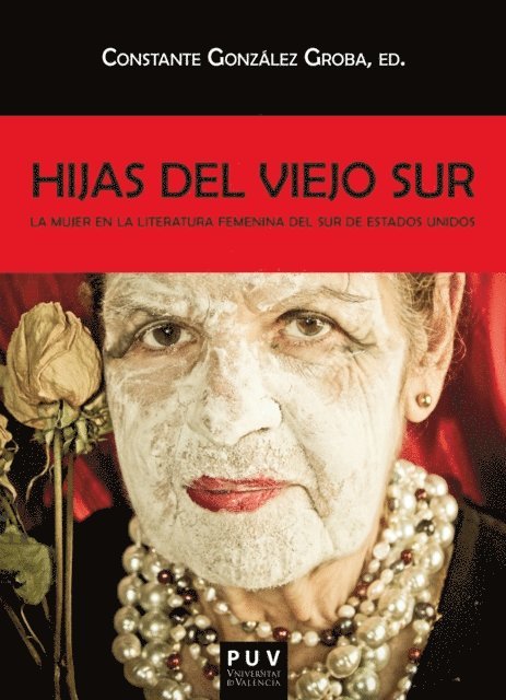 AAVV, Constante Gonzalez Groba - Hijas del viejo sur, E-bok