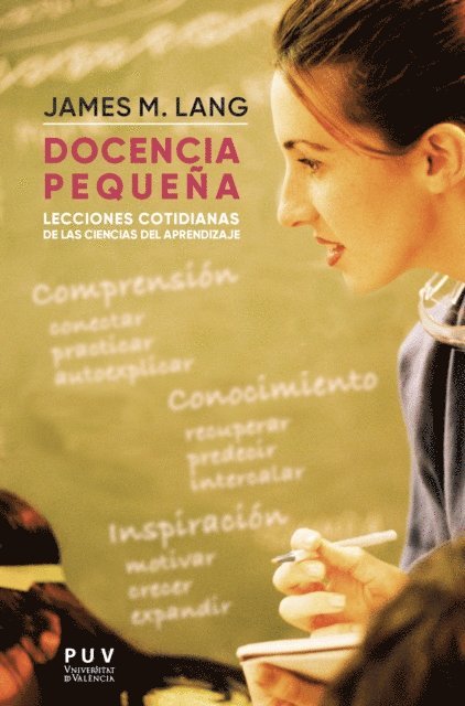 James M. Lang - Docencia pequeña, E-bok