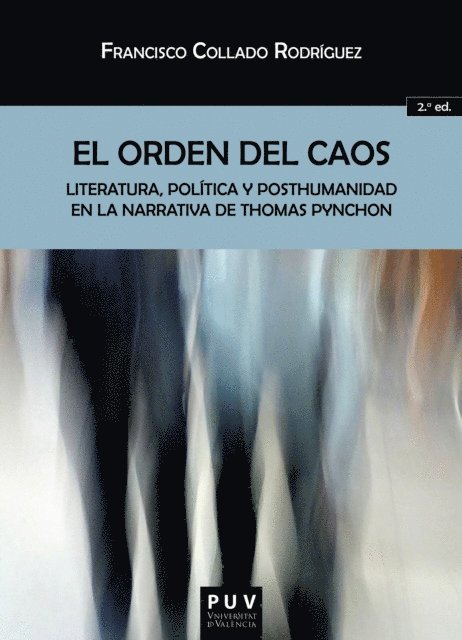 Francisco Collado Rodriguez - El orden del caos (2ª Ed.), E-bok