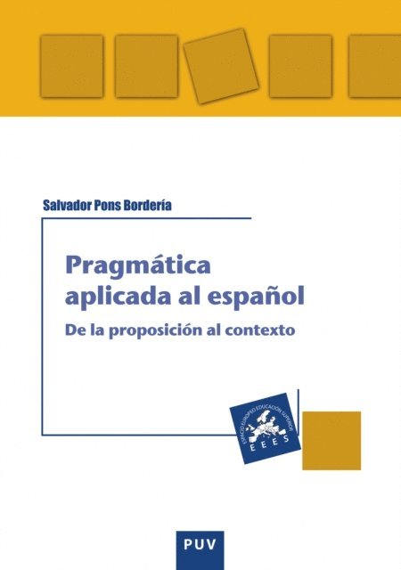 Salvador Pons Borderia - Pragmatica aplicada al espanol, E-bok