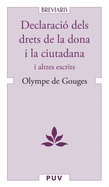 Olympe de Gouges - Declaració dels drets de la dona i la ciutadana, E-bok