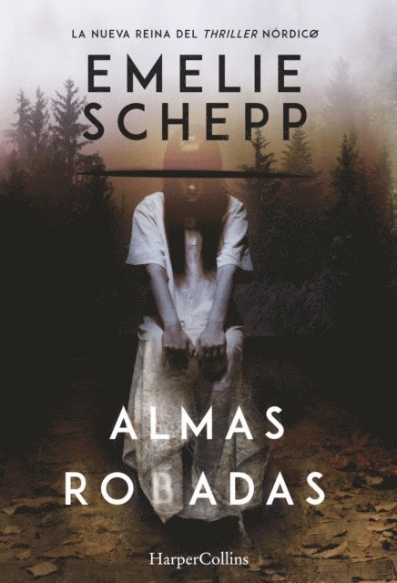 Emelie Schepp - Almas robadas, E-bok