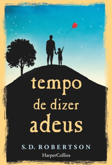 S.D. Robertson - Tempo de dizer adeus, E-bok